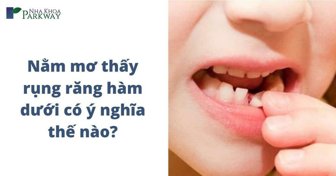 Giải mã giấc mơ rụng răng khểnh và số đề liên quan