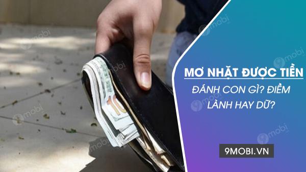 Nằm mơ nhặt được tiền