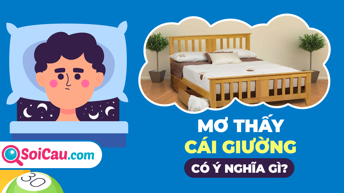 Nằm mơ thấy giường đánh đề con gì?