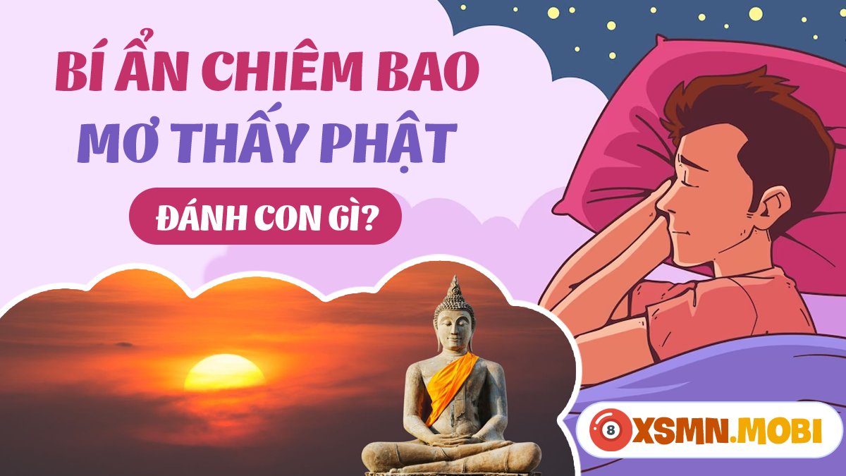 Nằm Mơ Thấy Phật Cho Vàng Đánh Đề
