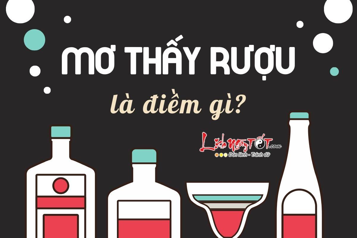 Nằm mơ thấy uống rượu vang