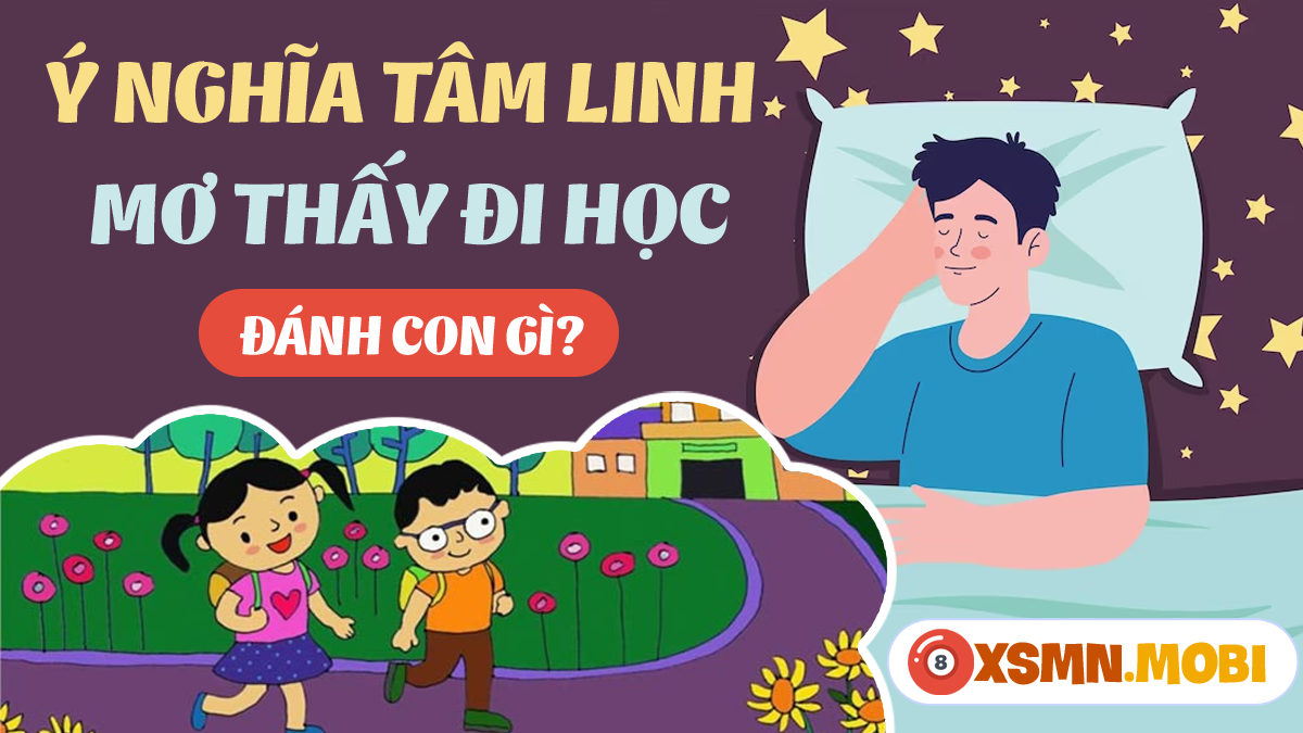 Nằm Mơ Thấy Lớp Học Đánh Con Gì? Giải Mã Chi Tiết